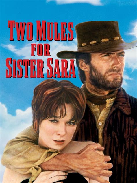 «два му́ла для сестры́ са́ры» (также «мулы сестры сары»; Watch Two Mules for Sister Sara | Prime Video