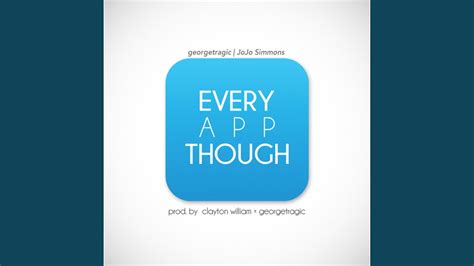 Every App Though Feat Jojo Simmons Youtube