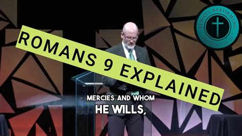 Unlocking The Mystery Understanding Romans 9 James White Youtube