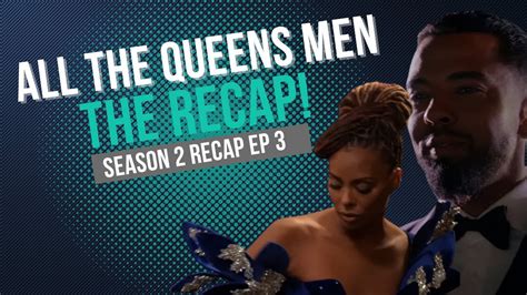 Bet All The Queens Men Season Episode Breakdown Madam Joined