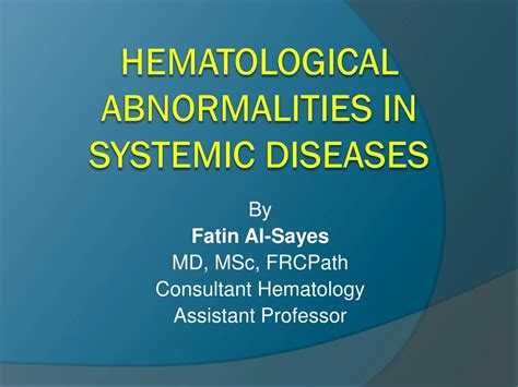 Ppt Hematological Abnormalities In Systemic Diseases Powerpoint