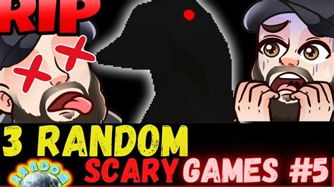 3 Random Scary Games 5 Youtube