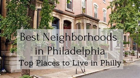 8 Best Neighborhoods In Philadelphia 🏆 Top Places To Live In Philly