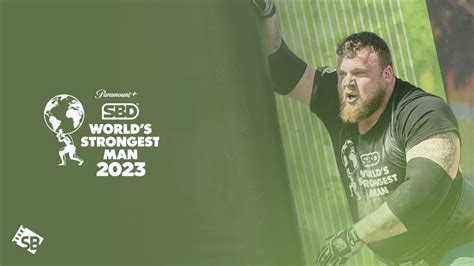 Watch The 2023 Sbd Worlds Strongest Man Final In Uae