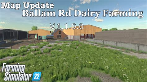 Map Update Ballam Rd Dairy Farming V 1 1 0 0 Farming Simulator 22