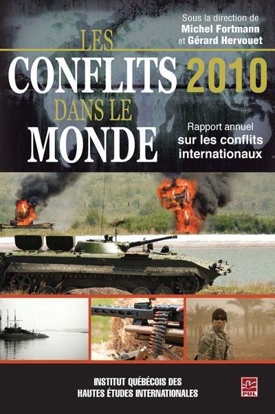 Livre Les Conflits Dans Le Monde 2010 Rapport Annuel Sur Les