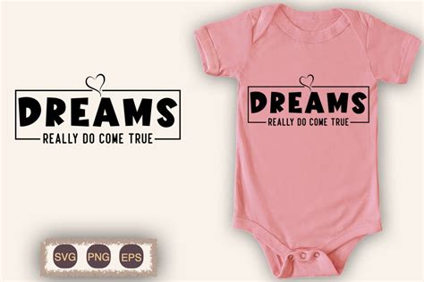 Dreams Really Do Come True Graphic By Millionair3 Designs · Creative Fabrica
