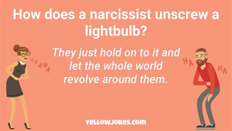 One of the most common traits of a narcissist is that they're charming. Hilarious Narcissist Jokes That Will Make You Laugh