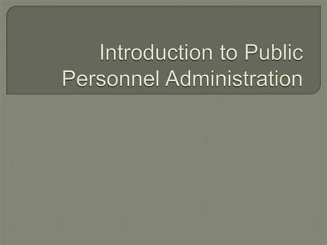 public personnel administration ppt