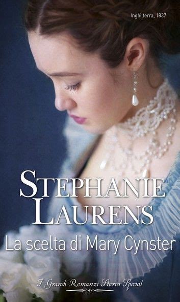 buy la scelta di mary cynster i grandi romanzi storici special by stephanie laurens and read