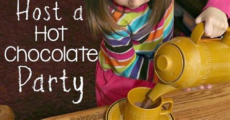 Host A Hot Chocolate Party For Fine Motor Practice Hot Chocolate Party Chocolate Party Hot