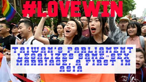 Taiwan Legalize Same Sex Marriage First In Asia Youtube Free Nude