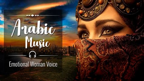 Arabic Music With A Beautiful Female Vocal Youtube