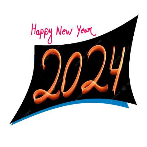 Happy New Year 2024 New Year24 2024 Happy Png Transparent Clipart