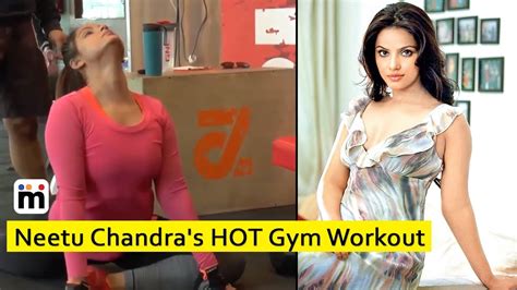 Neetu Chandra Hot Gym Workout Neetu Chandra Full Gym Workout 2018
