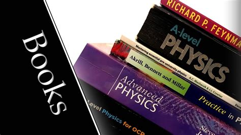 My Choice Of The Best Books For A Level Physics Youtube