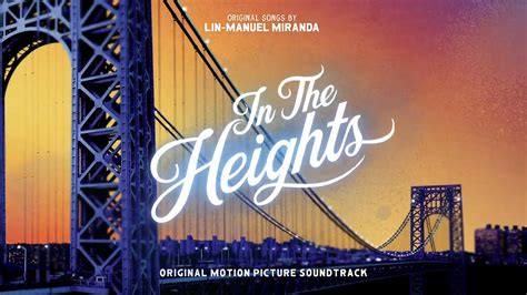 In The Heights From The Official Motion Picture Soundtrack Official