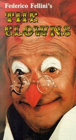 I Clowns Clovnii 1970 Film Cinemagiaro