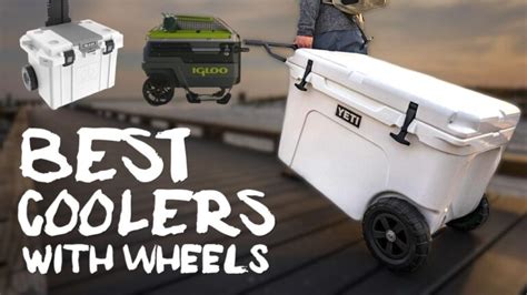 12 Best Coolers With Wheels The Top Wheeled Coolers
