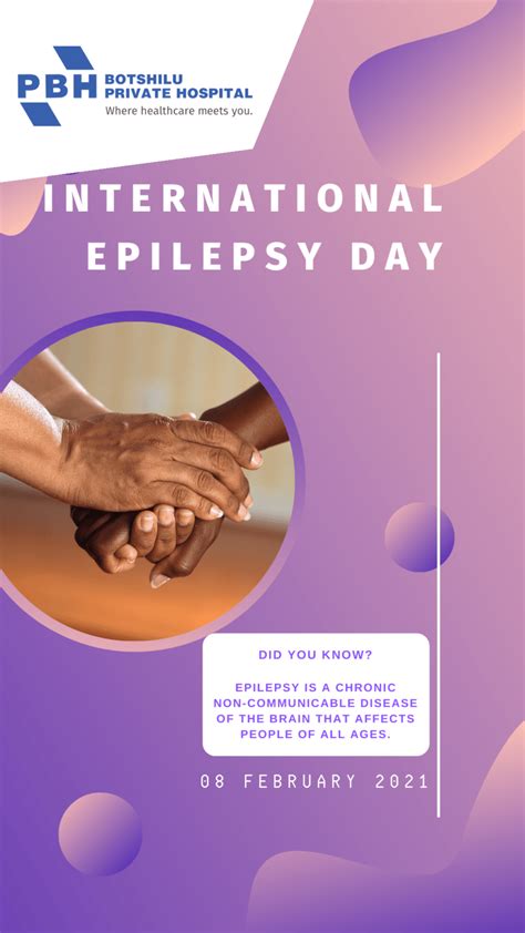 International Epilepsy Day Botshilu Private Hospital
