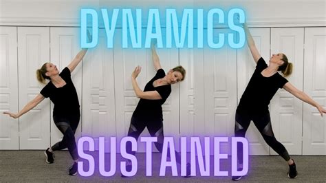 BRAIN BREAK Sustained Dance Dynamic Explanation Demonstration
