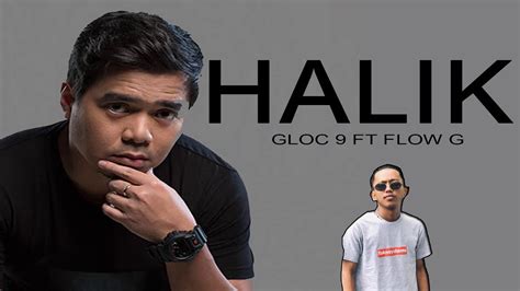 Halik By Gloc 9 Ft Flow G Lyrics Youtube