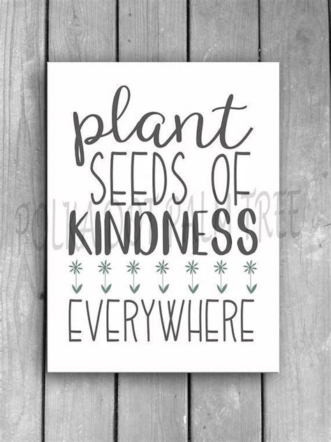 Plant Seeds Of Kindness Everywhere Gratitude Encouraging Word Art