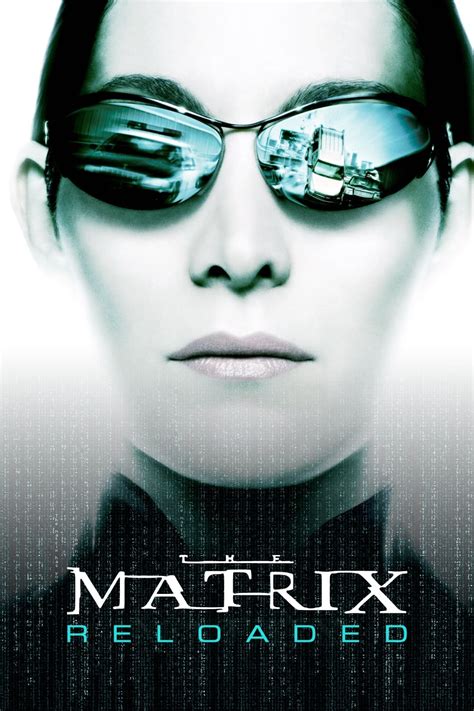 The Matrix Reloaded 2003 Posters — The Movie Database Tmdb