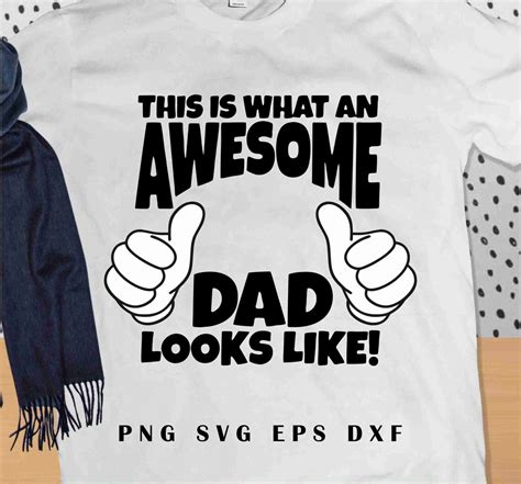Awesome Dad Svg This Is What An Awesome Dad Looks Like Svg Etsy