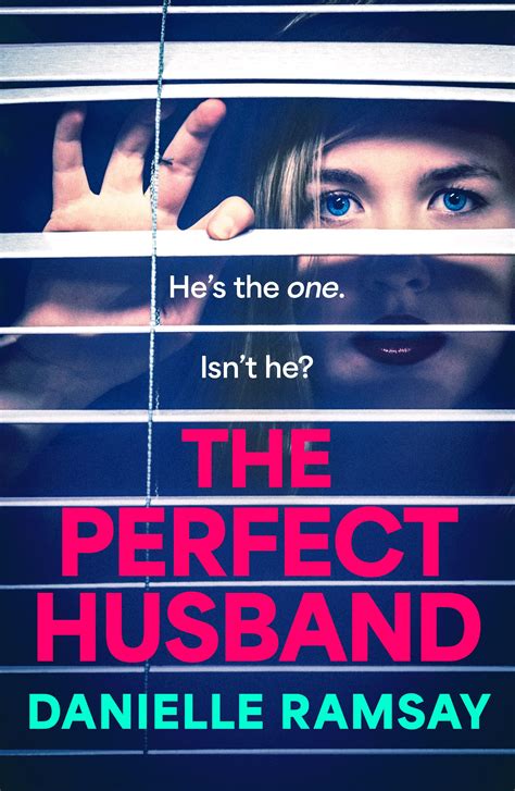 The Perfect Husband, by Danielle Ramsay - loopyloulaura