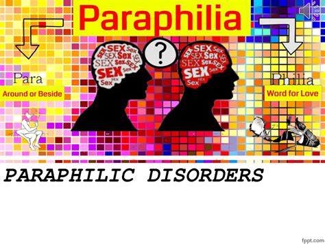 Solution Abnormal Psychology Paraphilic Disorders Studypool