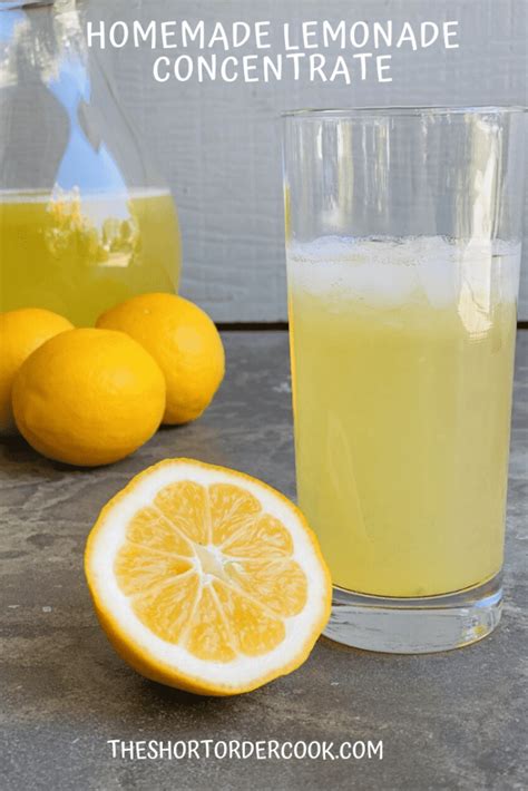 Homemade Lemonade Concentrate The Short Order Cook