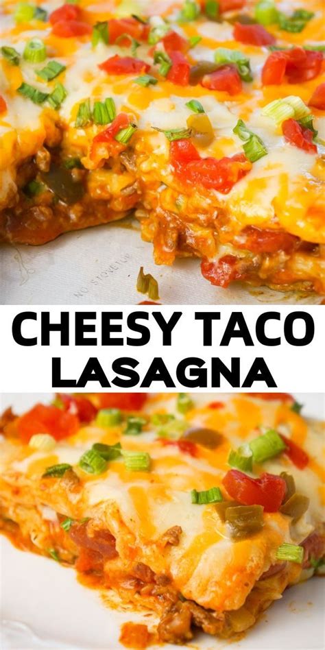 Taco Lasagna This Is Not Diet Food Easy Lasagna Recipe Mexican