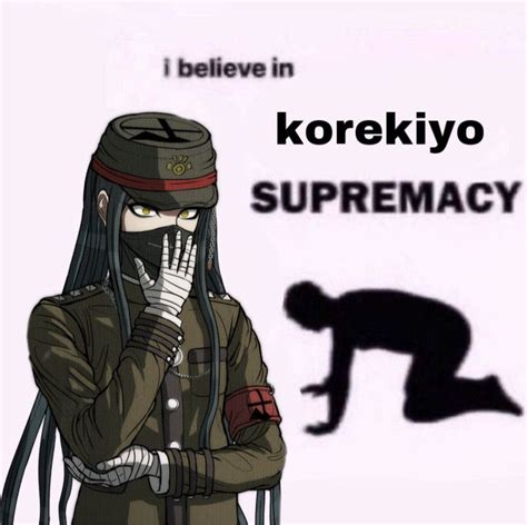 I Believe In Korekiyo Supremacy In 2021 Danganronpa Memes Korekiyo