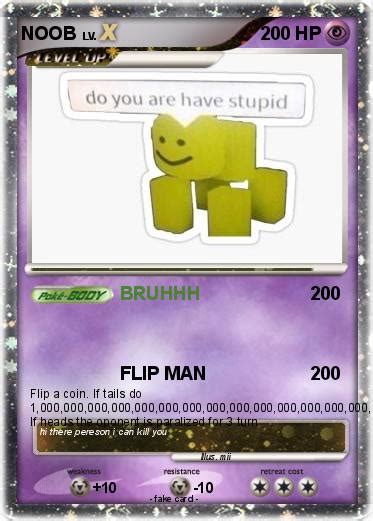 Pokémon Noob 1453 1453 Bruhhh My Pokemon Card