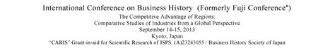 2013 International Conference On Business History Formerly Fuji