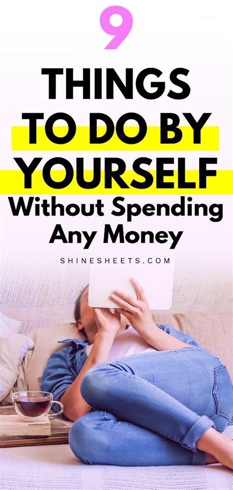 9 Things To Do By Yourself Without Spending Money Confident Body Language How To Become