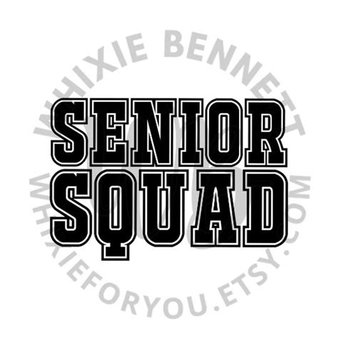 Senior Squad Svg Senior Squad Png Senior Athlete Svg Senior Squad Cut