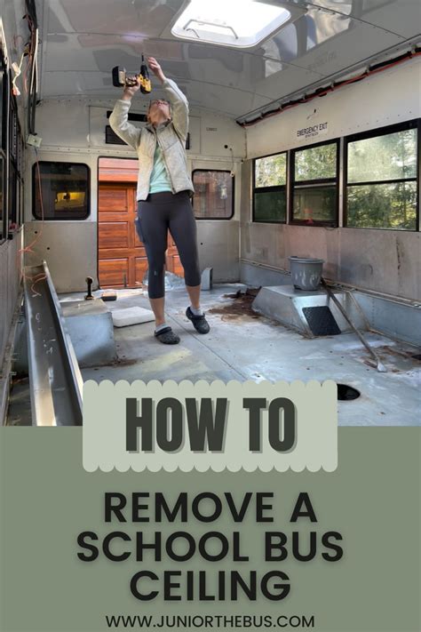 Removing A Ceiling In A School Bus Conversion A Complete How To Guide
