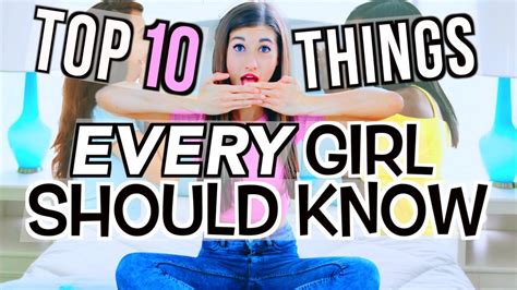 10 Things Every Girl Should Know People Should Knowbut Very Great