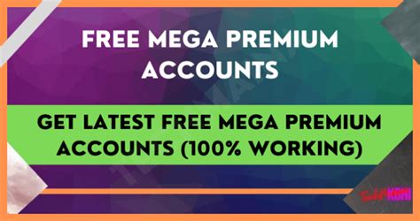 Get Latest Free Mega Premium Accounts Techmaina