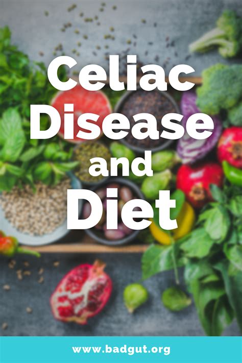 Celiac Disease And Diet In 2021 Celiac Disease Diet Celiac Disease