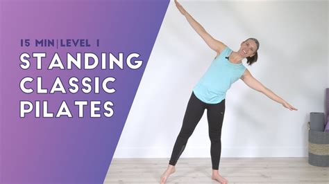 15 Minute Standing Pilates Class All Standing Pilates Workout Youtube