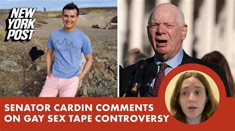 ‘i Was Angry Sen Ben Cardin Says Staffer Who Filmed Gay Sex ‘breached His Trust Youtube