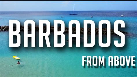 Barbados From Above In 4k Youtube