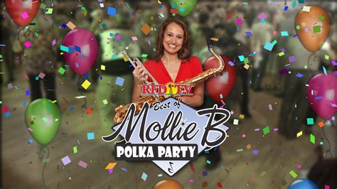 Mollie B Polka Party Rfd Tv Now