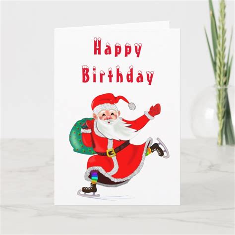 Santa Ts For Everyone Happy Birthday Card