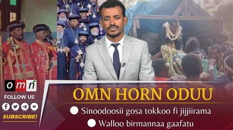 Omn Horn Oduu Amajjii 272023 Youtube