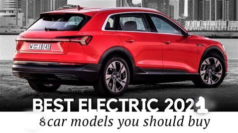 What Is The Best Electric Car To Buy In 2021 Electomo