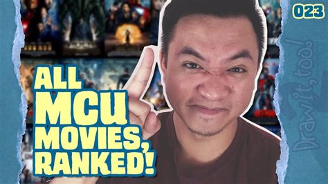 From Worst To Best Ranking All 18 Mcu Movies Youtube